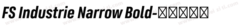 FS Industrie Narrow Bold字体转换